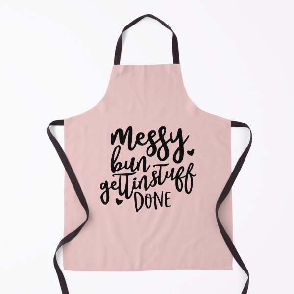 Item preview, Messy Bun Getting Stuff Done designed and sold by Froyd Wess.