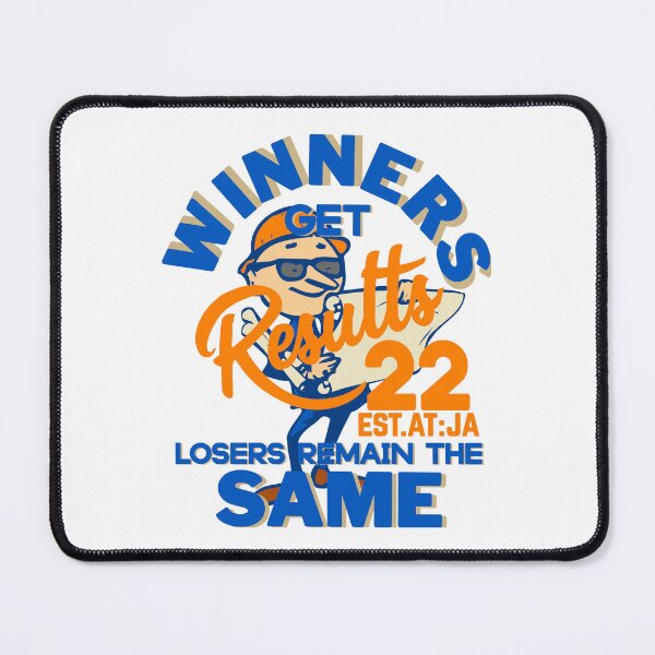Item preview, WINNERS GET RESULTS LOSERS REMAIN THE SAME designed and sold by GAADesignz.