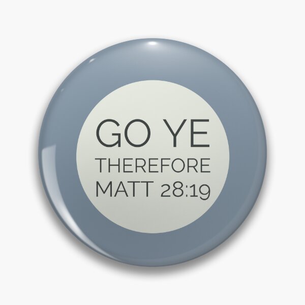 Artikelvorschau, Go ye therefore matthew 28:19 entworfen und verkauft von Augustine98.