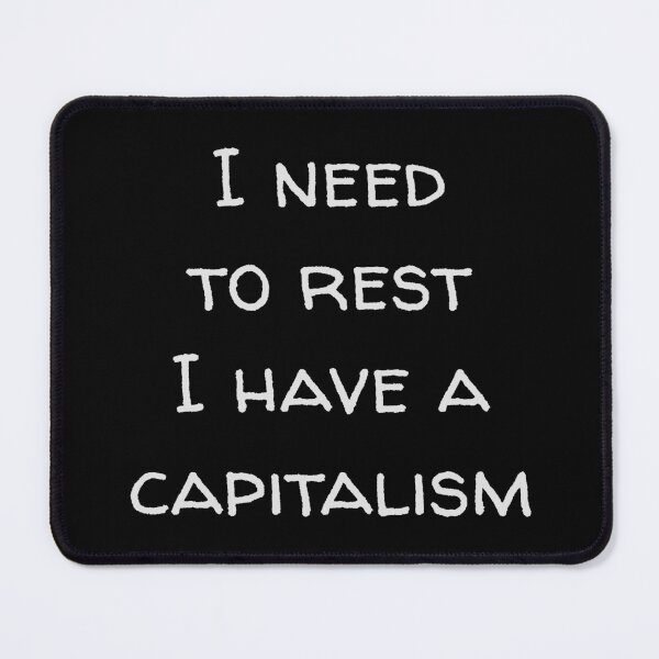 Item preview, I have a capitalism - bkbg designed and sold by reIntegration.