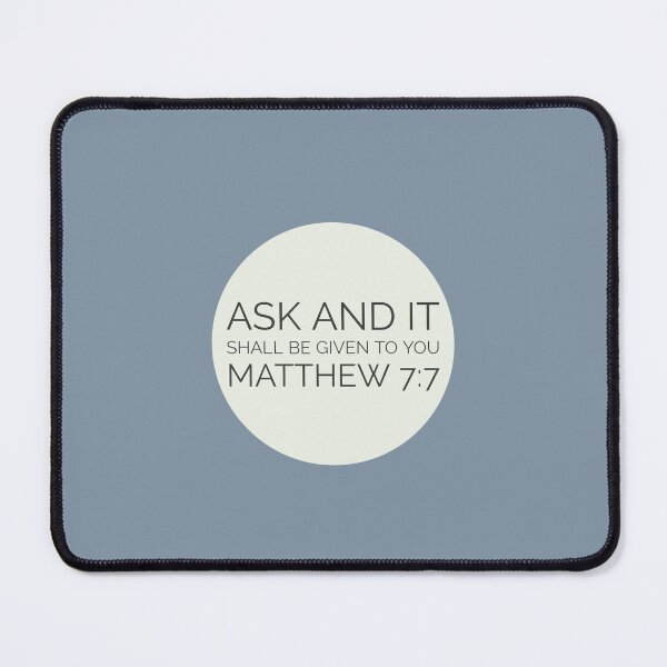 Artikelvorschau, Matthew 7:7 Scripture entworfen und verkauft von Augustine98.