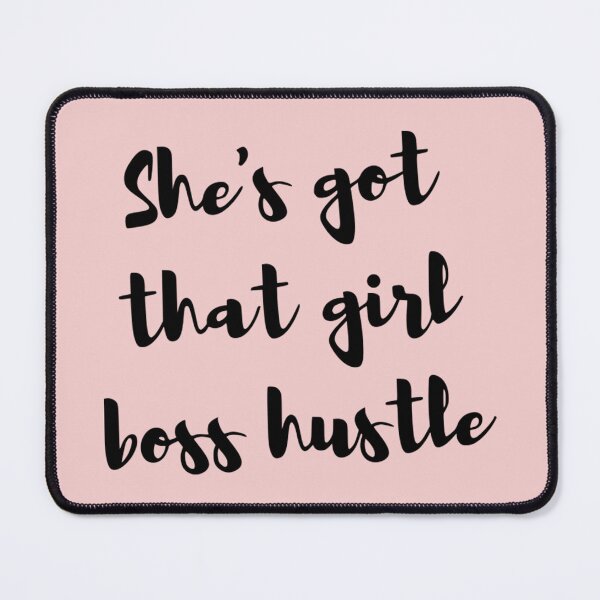 Item preview, She's Got That Girl Boss Hustle designed and sold by Froyd Wess.