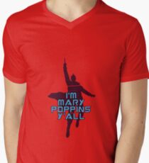 I'm Mary Poppins Y'all Men's V-Neck T-Shirt