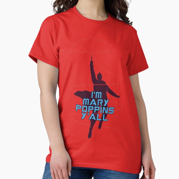 Vista previa del artículo con la obra «Soy Mary Poppins Y'all», diseñado y vendido por telltalegta.