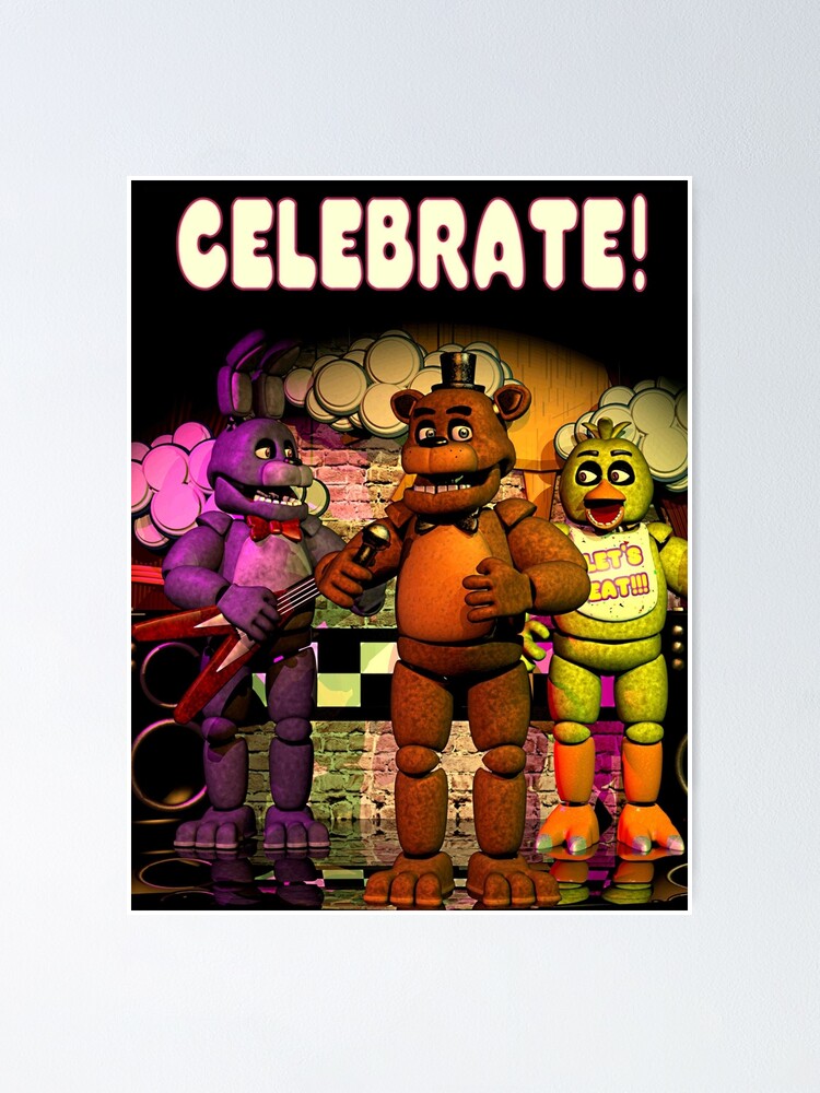 Cheap Fnaf Celebrate Poster, Five Nights at Freddys Poster Wall