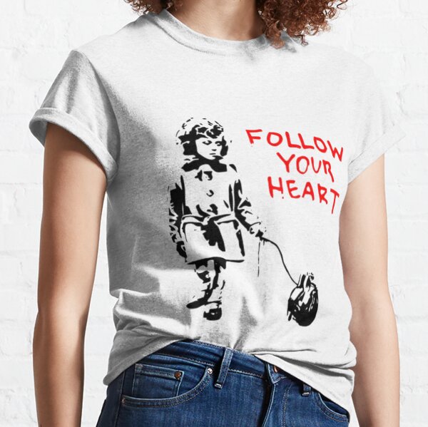 Banksy Follow Your Heart Gifts & Merchandise for Sale