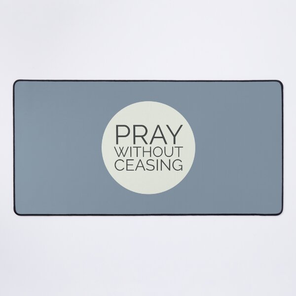 Item preview, Pray without ceasing bible verse designed and sold by Augustine98.