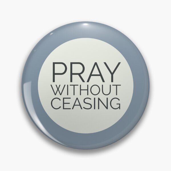 Item preview, Pray without ceasing bible verse designed and sold by Augustine98.