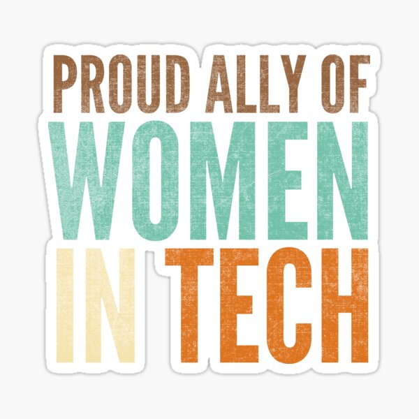 Item preview, Proud Ally Of Women in Technology Tech Shirt/ Girls Who Code Gift/ IT Tech Gift/ Software Developer Gift/ Web Development Tee/ Coding Tee/ designed and sold by Adonalyn.