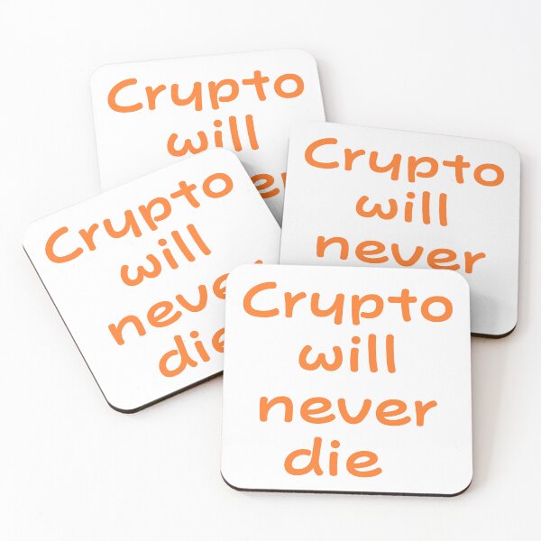 Artikelvorschau, Crypto will never die entworfen und verkauft von Metzoprint.