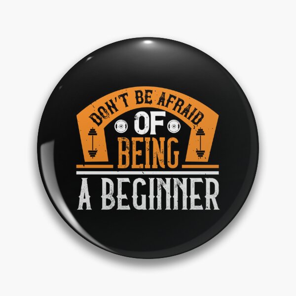 Item preview, Don't Be Afraid Of Being A Beginner Essential T-Shirt designed and sold by contawana1s.
