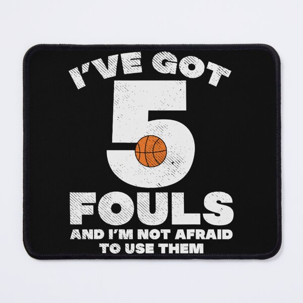 Item preview, 5 Fouls Not Afraid Basketball Funny Baller Player Men Women T-Shirt Essential T-Shirt designed and sold by gloria1os.