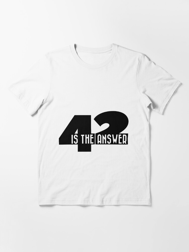 Alternative Ansicht von 42 is the answer Essential T-Shirt