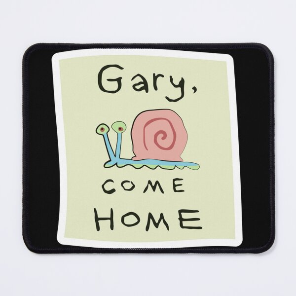 Item preview, SpongeBob Gary, Come Home designed and sold by bowenfred38.