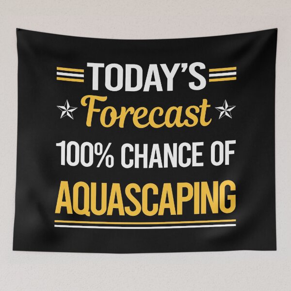 Artikelvorschau, Funny Today's Forecast Aquascaping Aquascape Aquascaper entworfen und verkauft von TroyaBrewer.