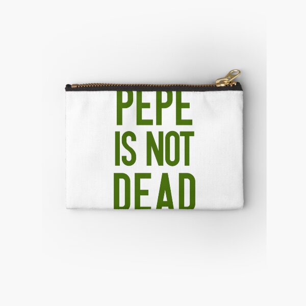 Item preview, Pepe is not dead 2! designed and sold by Gallardog.