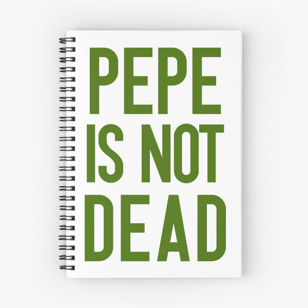 Item preview, Pepe is not dead 2! designed and sold by Gallardog.