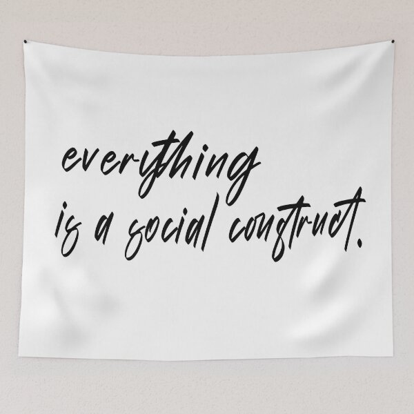 Item preview, Everything Is A Social Construct designed and sold by retro10.
