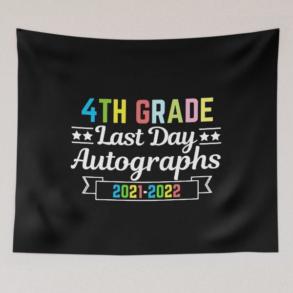Item preview, 4th Grade Last Day Autographs 2021-2022 designed and sold by AmeliaStore1.