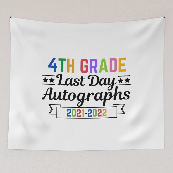 Item preview, 4th Grade Last Day Autographs 2021-2022 designed and sold by AmeliaStore1.