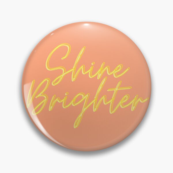 Item preview, Shine Brighter designed and sold by ontheoutside.