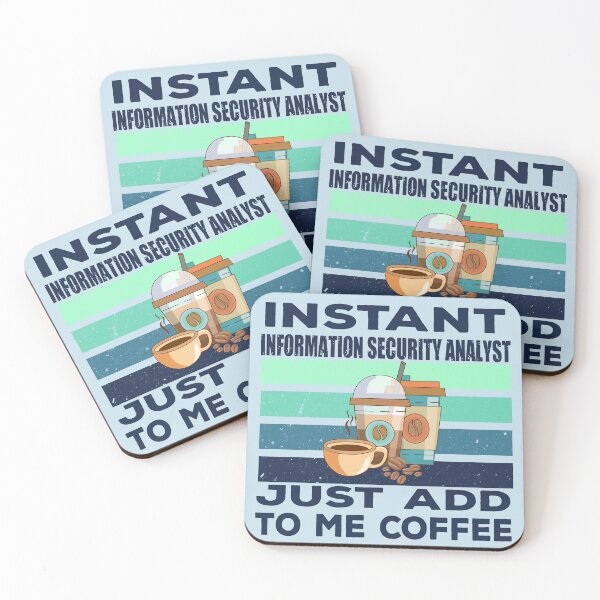 Item preview, Instant information security analyst just add to me coffee, dark text, technology consulting, it technologies jobs, it department, job title, funny designed and sold by SGS-.