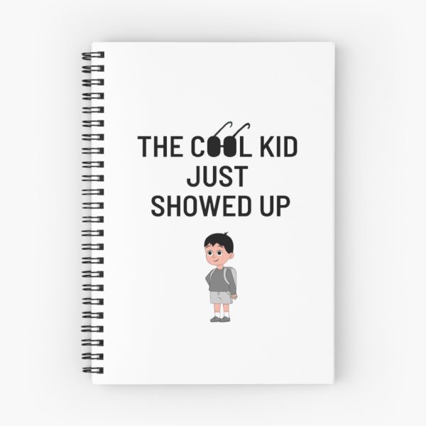 Item preview, the cool kid just showed up designed and sold by nadeesha55.