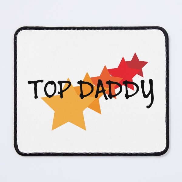 Item preview, Top Daddy designed and sold by HdanRDesign.