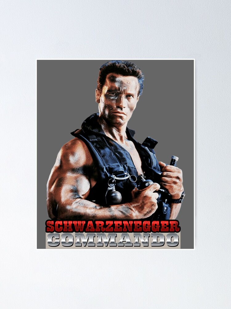 Arnold Schwarzenegger Commando Classic Poster for Sale by