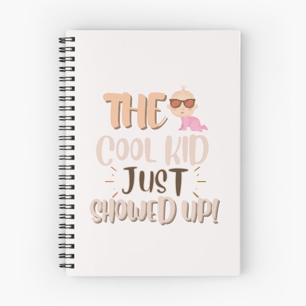 Item preview, Funny The Cool Kid Just Showed Up Designs designed and sold by Manilyn0907.