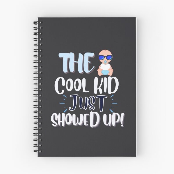 Item preview, Funny The Cool Kid Just Showed Up Designs designed and sold by Manilyn0907.