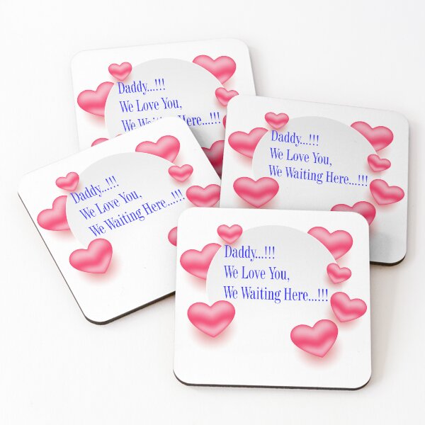 Item preview, We Love You, Daddy designed and sold by HdanRDesign.