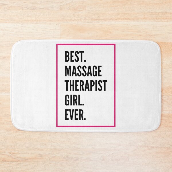 Artikelvorschau, Best Massage Therapist Girl Ever For An Awesome Massage Therapist entworfen und verkauft von SVPOD.