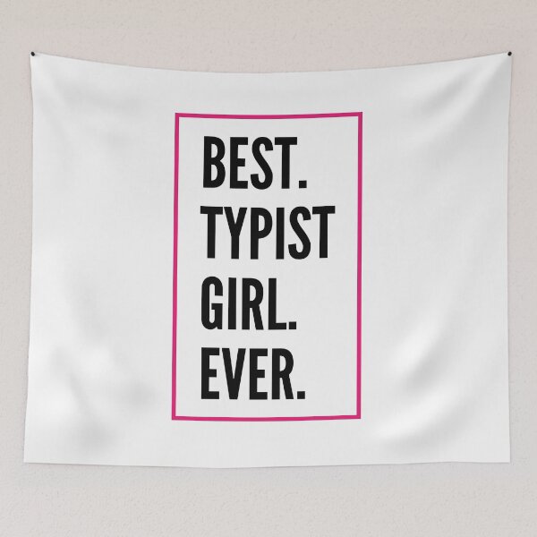 Item preview, Best Typist Girl Ever For An Awesome Typist designed and sold by SVPOD.