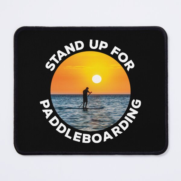 Item preview, Stand Up For Paddleboarding (Dark BG) designed and sold by OutOfNowhere.