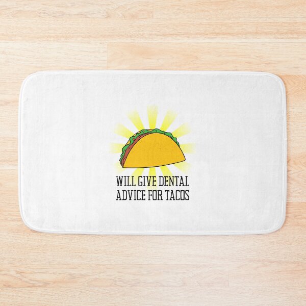 Item preview, Will Give Dental Advice For Tacos designed and sold by BookOfE.