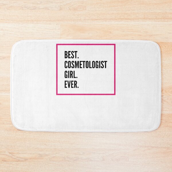 Item preview, Best Cosmetologist Girl Ever For An Awesome Cosmetologist designed and sold by SVPOD.