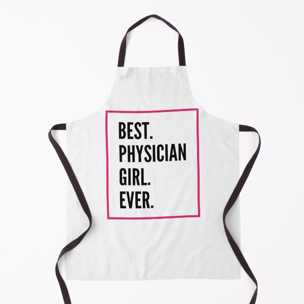 Artikelvorschau, Best Physician Girl Ever For An Awesome Physician entworfen und verkauft von SVPOD.