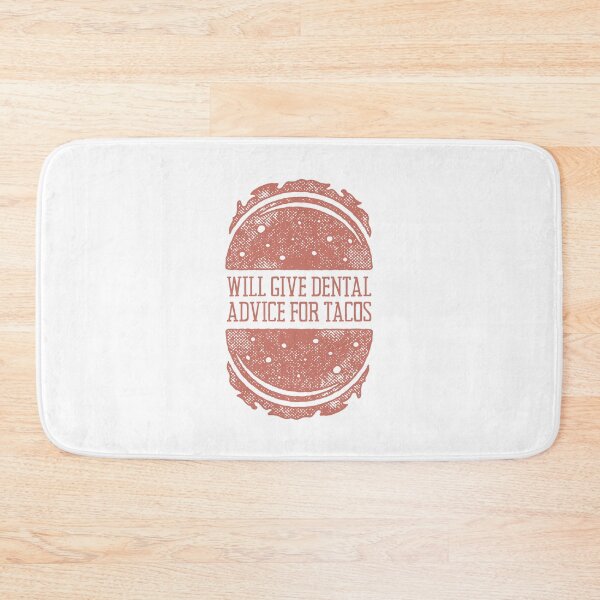 Item preview, Will Give Dental Advice For Tacos designed and sold by BookOfE.