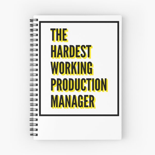 Item preview, The Hardest Working Production Manager Quote For The Best Production Manager At Work designed and sold by SVPOD.