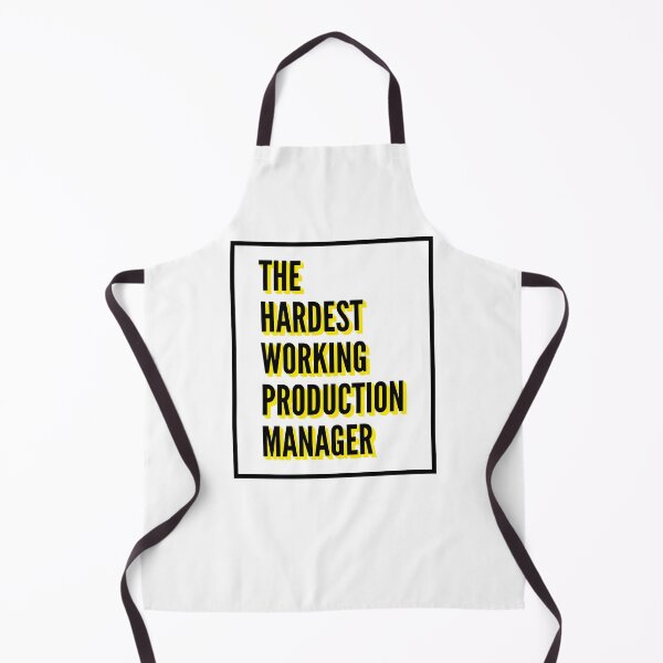 Item preview, The Hardest Working Production Manager Quote For The Best Production Manager At Work designed and sold by SVPOD.