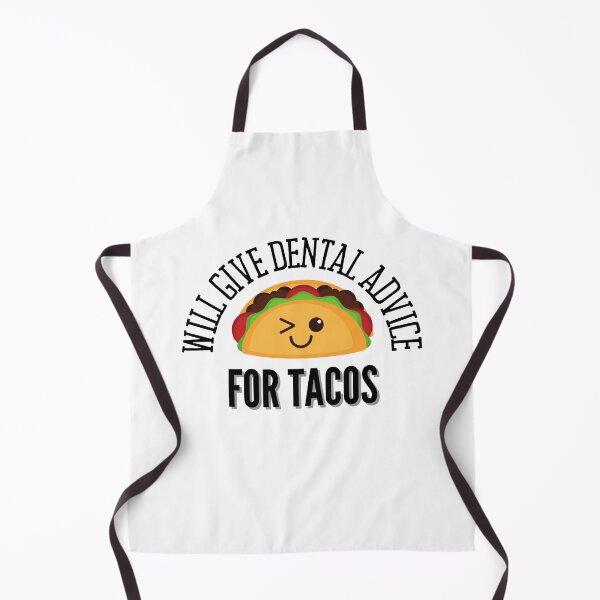 Item preview, Will Give Dental Advice For Tacos designed and sold by BookOfE.