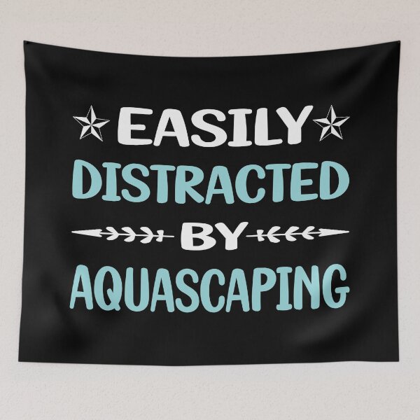 Item preview, Funny Easily Distracted Aquascaping Aquascape Aquascaper designed and sold by robinnacallanyi.