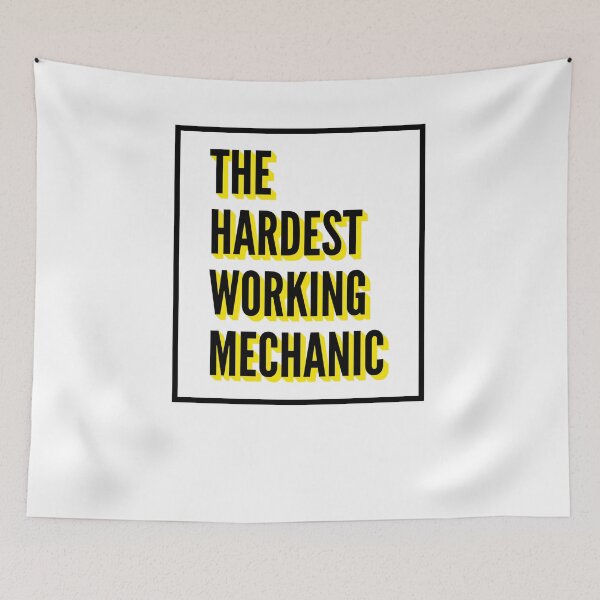 Item preview, The Hardest Working Mechanic Quote For The Best Mechanic At Work designed and sold by SVPOD.