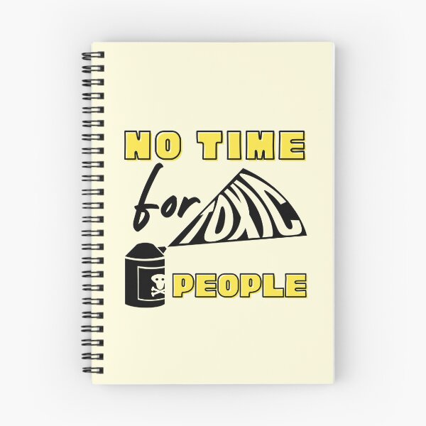 Item preview, No Time For Toxic People - Letting Go Of Toxic People Quote designed and sold by Hic21.