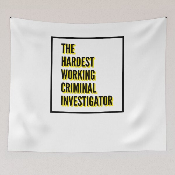 Item preview, The Hardest Working Criminal Investigator Quote For The Best Criminal Investigator At Work designed and sold by SVPOD.