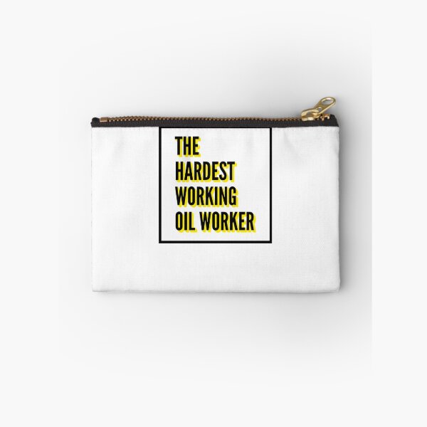 Item preview, The Hardest Working Oil worker Quote For The Best Oil worker At Work designed and sold by SVPOD.