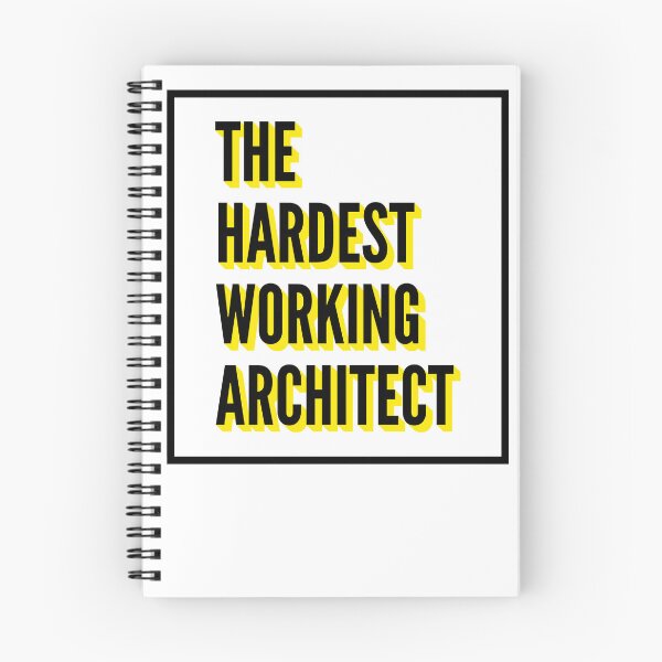 Item preview, The Hardest Working Architect Quote For The Best Architect At Work designed and sold by SVPOD.