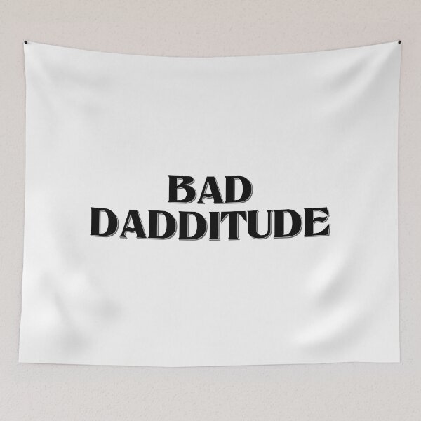 Item preview, Bad Dadditude designed and sold by imphavok.