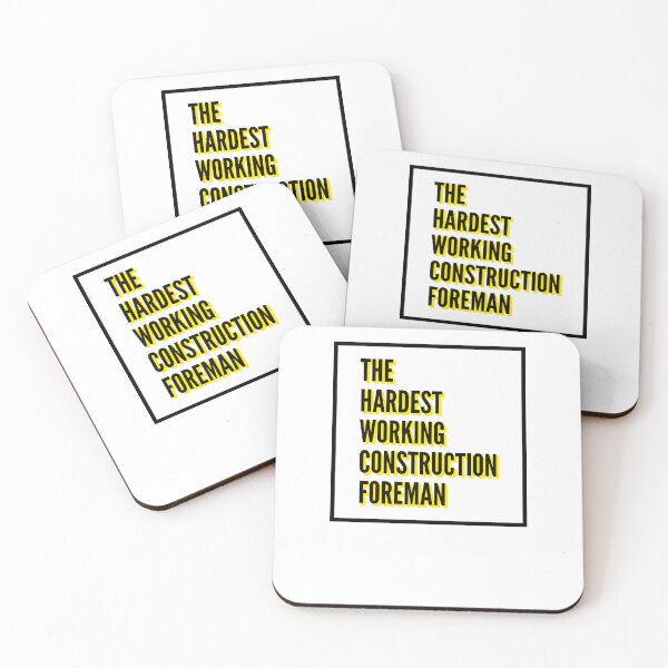Item preview, The Hardest Working Construction Foreman Quote For The Best Construction Foreman At Work designed and sold by SVPOD.